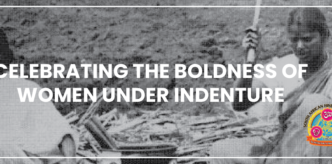 CELEBRATING THE BOLDNESS OF WOMEN UNDER INDENTURE